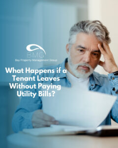 What Happens if a Tenant Leaves Without Paying Utility Bills